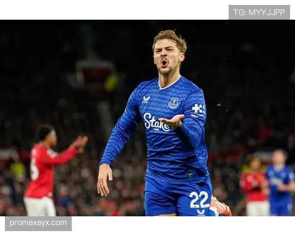 埃弗顿连败陷困境，亟需强势反弹扭转英超颓势