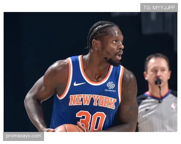 朱利叶斯·兰德尔挡拆制造错位效应提升得分效率显著